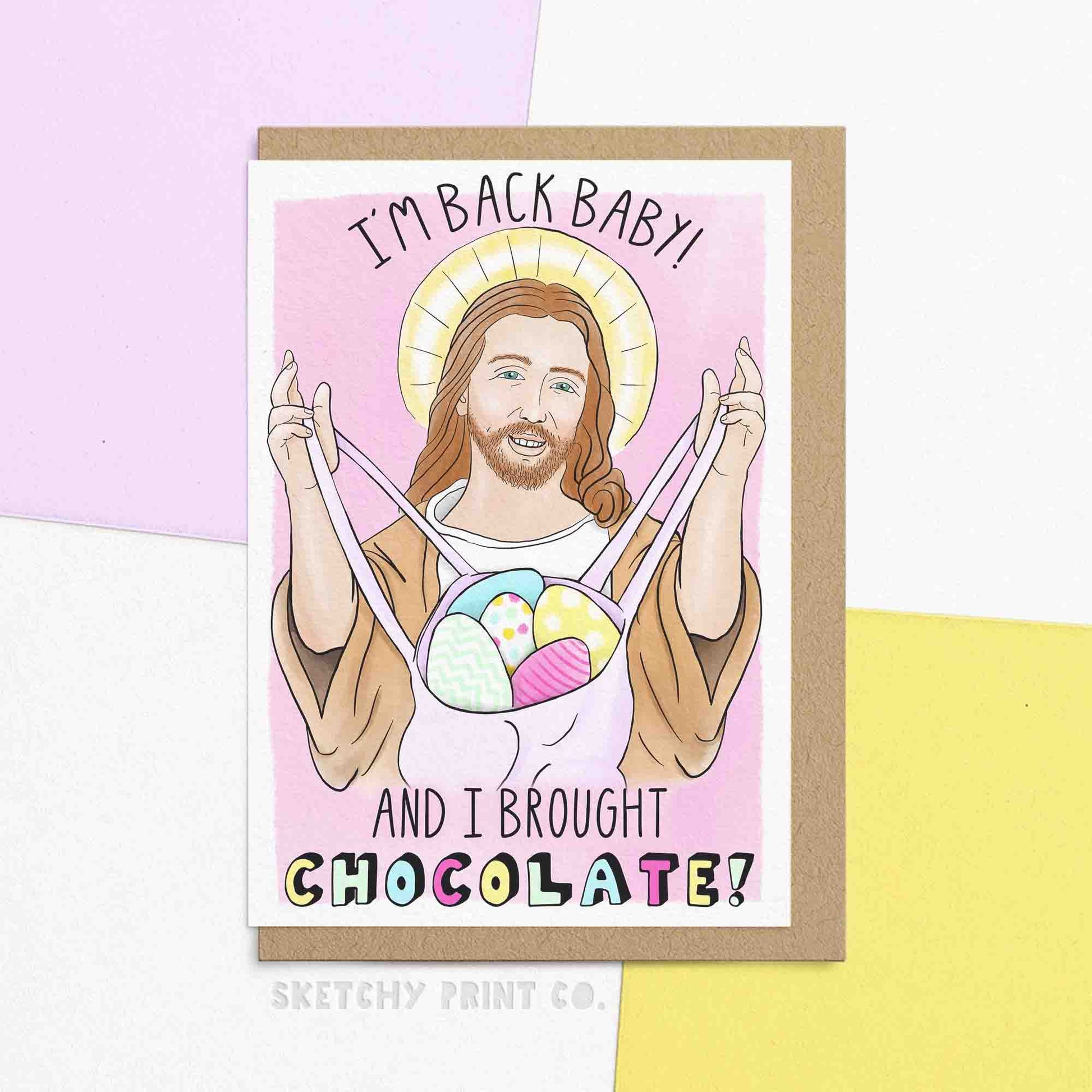 Happy easter pun, funny easter card, religious easter card for granddaughter, wife or mum. reading 'I'm back baby! And I bought chocolate!' with watercolour illustration of Jesus holding easter eggs. Happy Easter greetings, cute easter card.