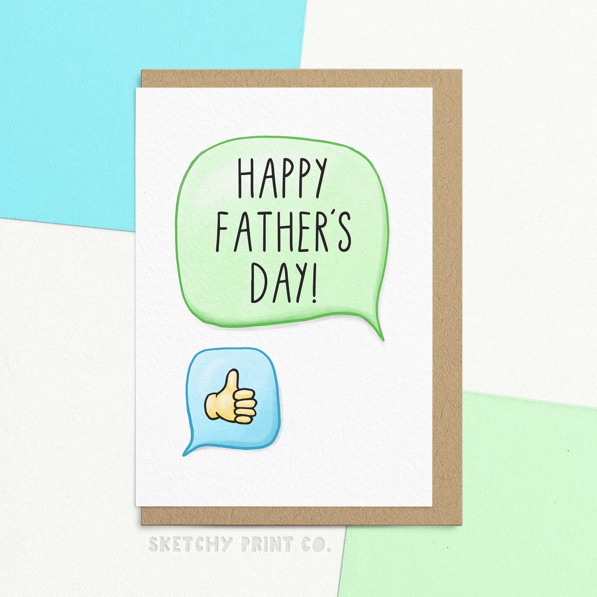 Funny Father's Day card with message bubbles reading 'Happy Father's Day!' and a thumbs up emoji, joking about dad texts. Shown with craft Envelope.