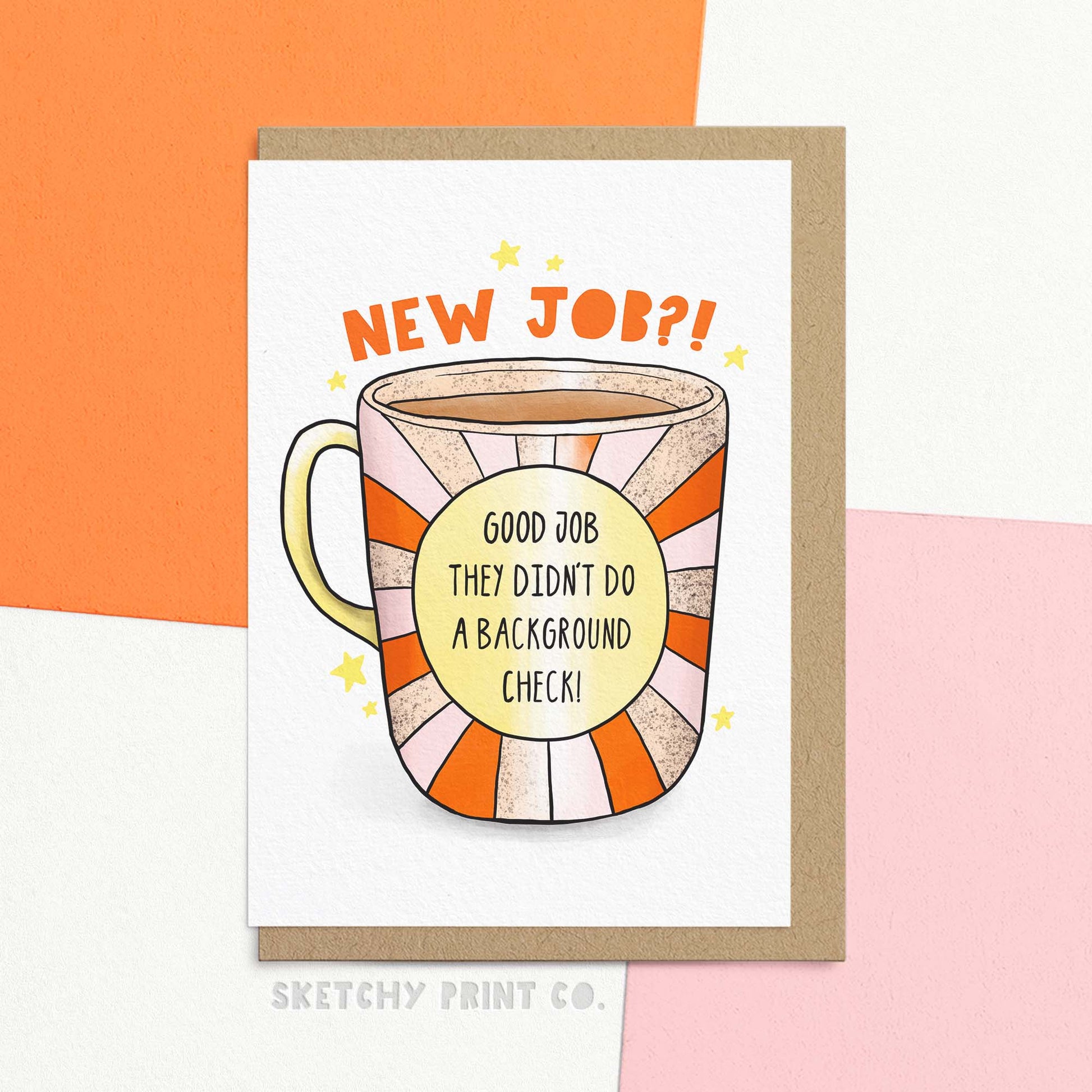 Funny New Job Card, Work leaving Card reading new job?! Good job they didn't do a background check. Say congrats on the job with this hysterical new job card! Celebrate your friend's new gig while poking fun at how lucky they were to dodge a background check. Perfect for funny leaving messages for work colleagues, especially if they're not taking themselves too seriously. No background check needed for this awesome gift.