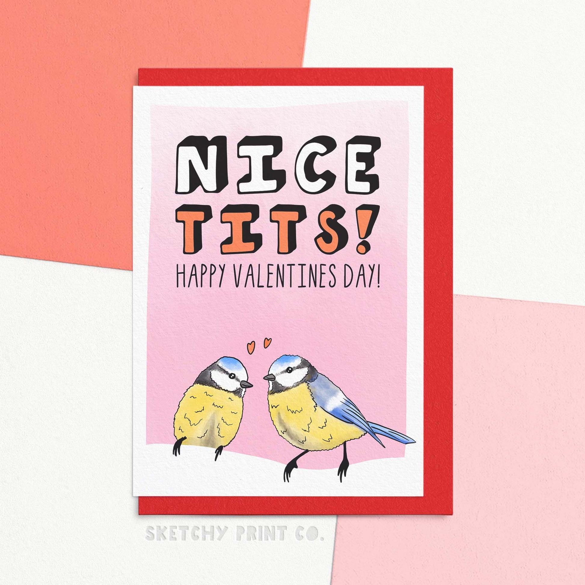 Funny Valentine's Day card for Wife or girlfriend reading Nice Tits! Happy Valentine's Day with a cute illustration of a pair of blue tits. A perfect Pair! Surprise your significant other with this hilarious Valentine's Day card! With a playful message and a cheeky pun, this card is sure to bring a smile to their face. The perfect rude Valentine's Day Card for your wife or girlfriend, this card is guaranteed to be a hit with the birds!
