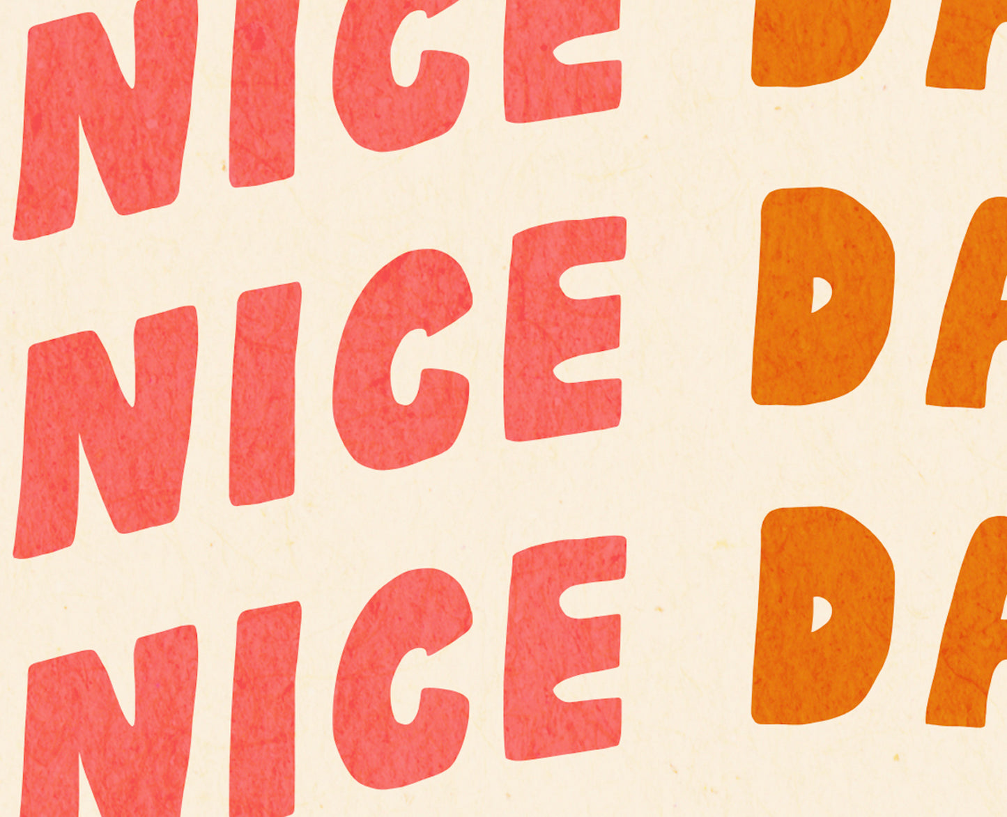1970s style wall art for a gallery wall reading have a nice day! in wavy writing
