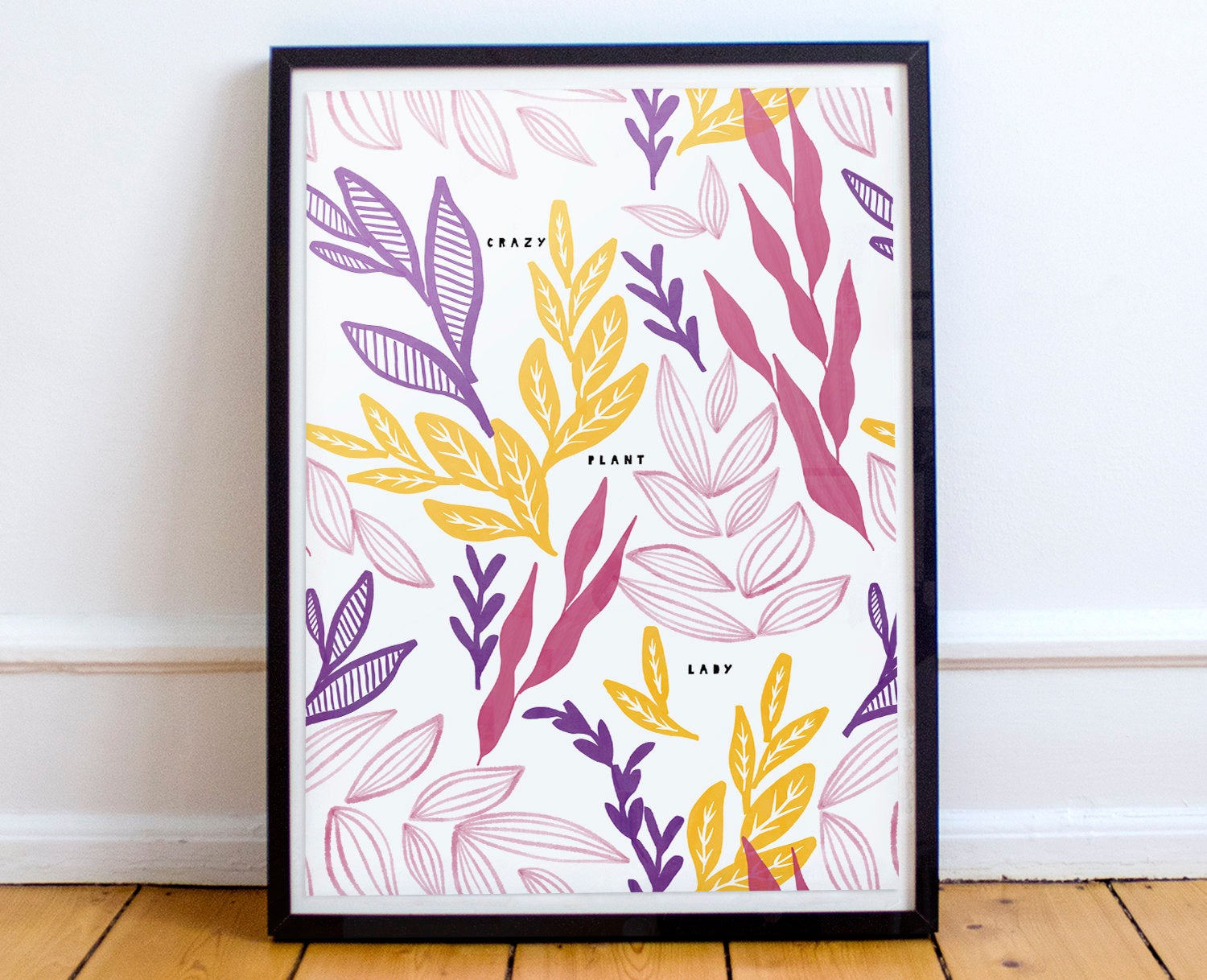 Art Print Crazy Plant Lady Gallery Wall Decor Wall Art Affordable Art