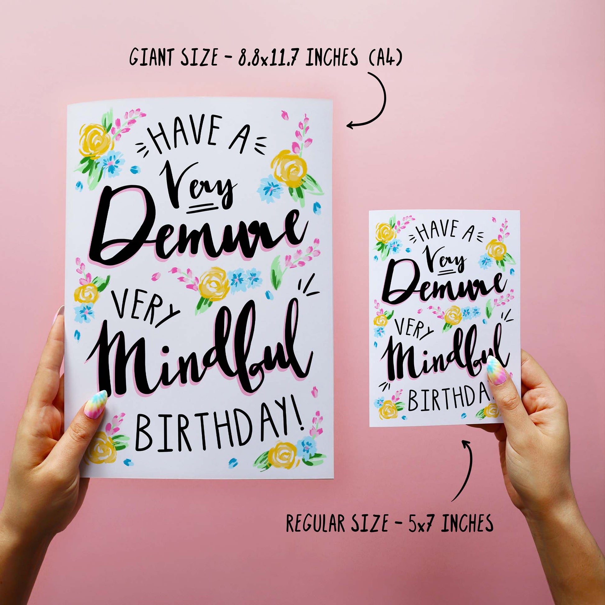 Hilarious birthday wishes for best friend. Funny Birthday Card Reading have a very demure very mindful birthday! With pretty watercolour illustrated flowers in pink, blue and yellow.