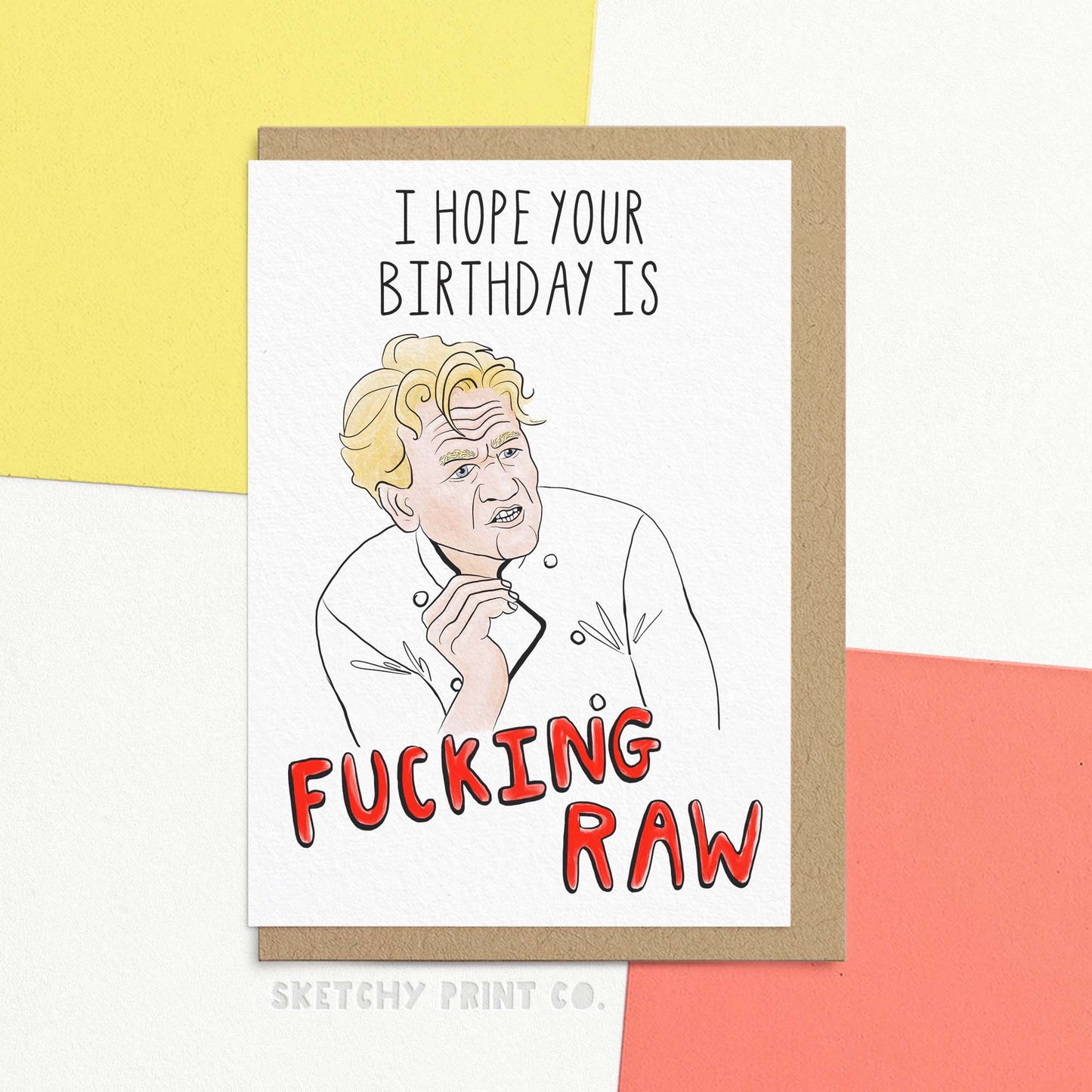 It's Raw - Funny Happy Birthday Card