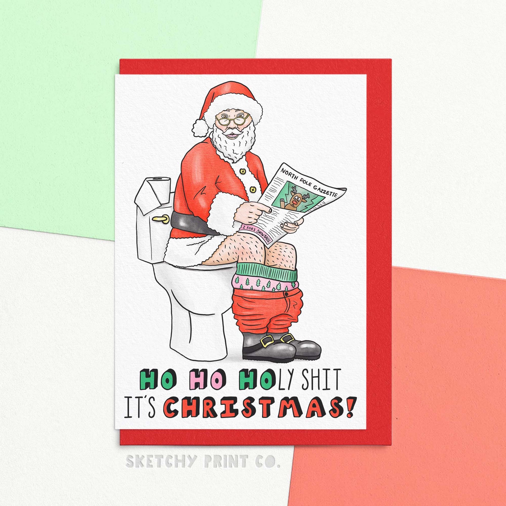 Funny rude Christmas card for husband or boyfriend featuring Santa on the toilet reading a newspaper with the text ho ho holy shit it's Christmas! Get ready to sleigh the holiday season with our cheeky Christmas greetings card! With sacks of toilet humour this card is perfect for when the holiday season sneaks up on you. Spread some unconventional cheer with our rude and hilarious card, yule log not included!