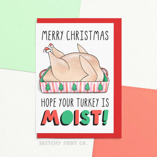 funny xmas greetings card reading merry Christmas, hope your turkey is moist! with a watercolour illustration of a turkey in a baking tray. Is Christmas ick a thing?! Spread some joy and disgust this holiday season with our hilarious Christmas card. Packed with funny Christmas wishes, this card is perfect for anyone who doesn't take themselves too seriously. Get ready for turkey day, because nothing says happy holidays like grossing out your loved ones with the M-word!