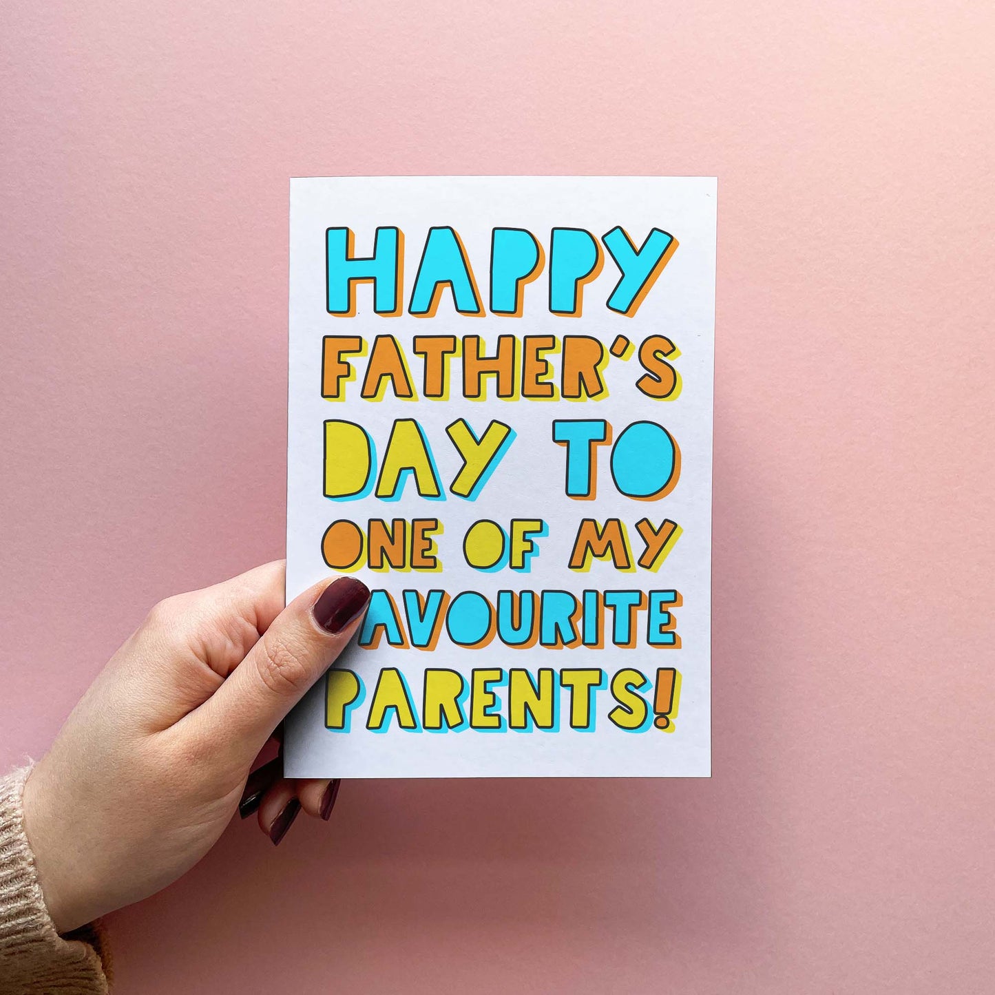 One Of My Favourite Parents - Funny Father's Day Card