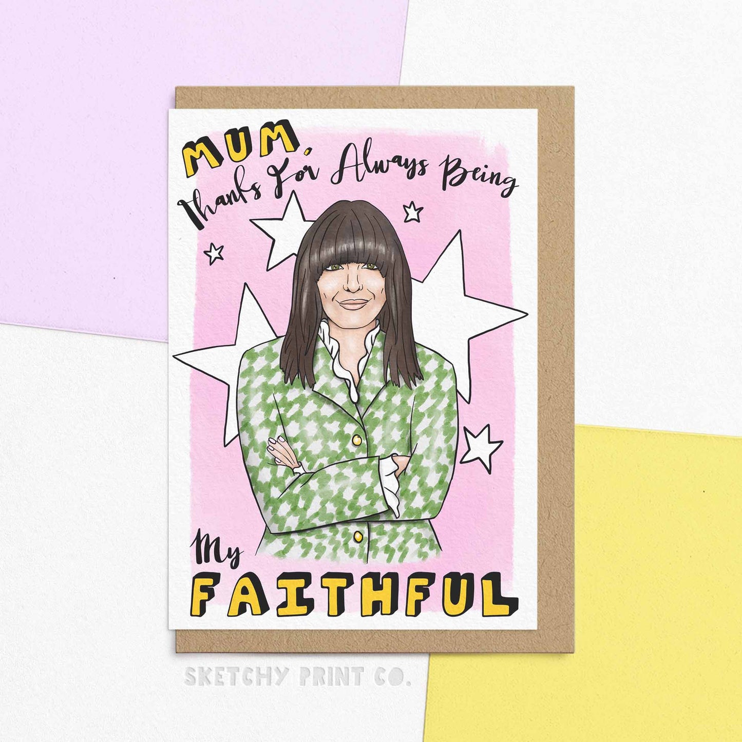 Gift your faithful Mum funny Mother's Day messages with our cute Mother's Day card - perfect for the mum who could never be a traitor! Funny Mothers Day Card for Mum. Reading 'Mum, Thanks for always being my faithful' With watercolour illustration of Winkleman.