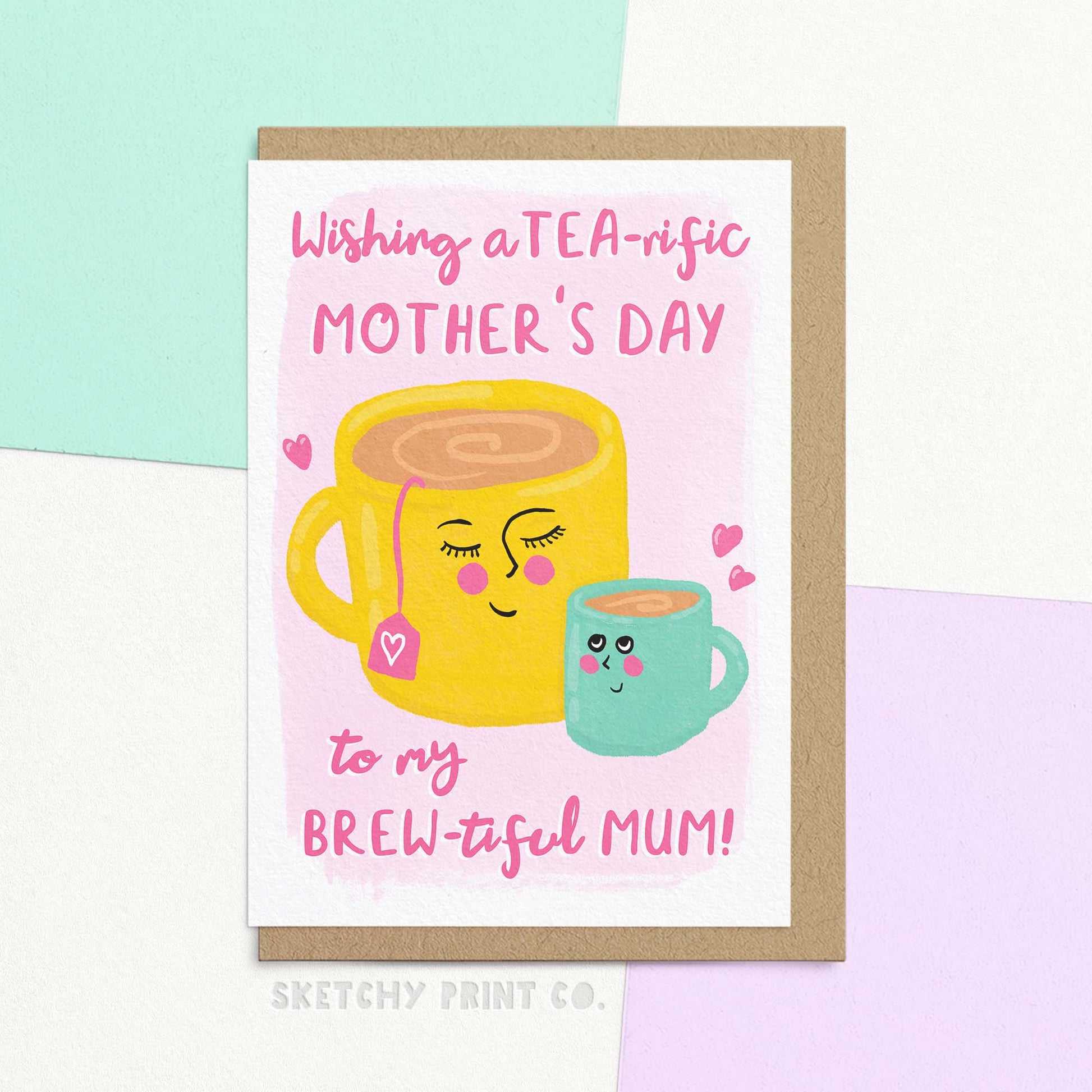 Cute and funny mother's day card for your tea loving mum featuring a modern colourful illustration of a mum and child cup of tea. With text reading "wishing a tea-riffic mother's day to my brew-tiful mum!". Card is showing with a brown craft envelope.