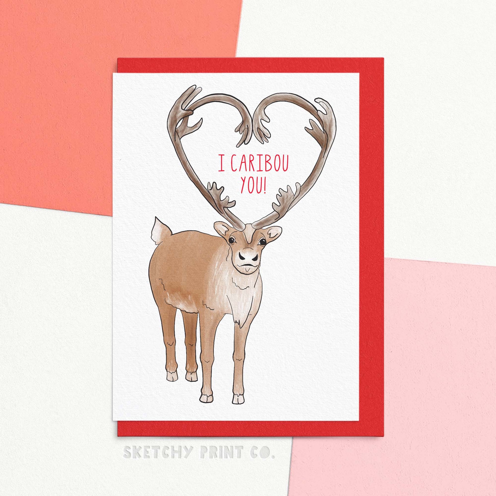 funny Valentine's Day card for animal lover or Canadian, boyfriend or girlfriend. Reading I Caribou You! With a cute illustration of a caribou deer with heart shaped horns. Comes with a matching red envelope. great for gift for husband or wife.