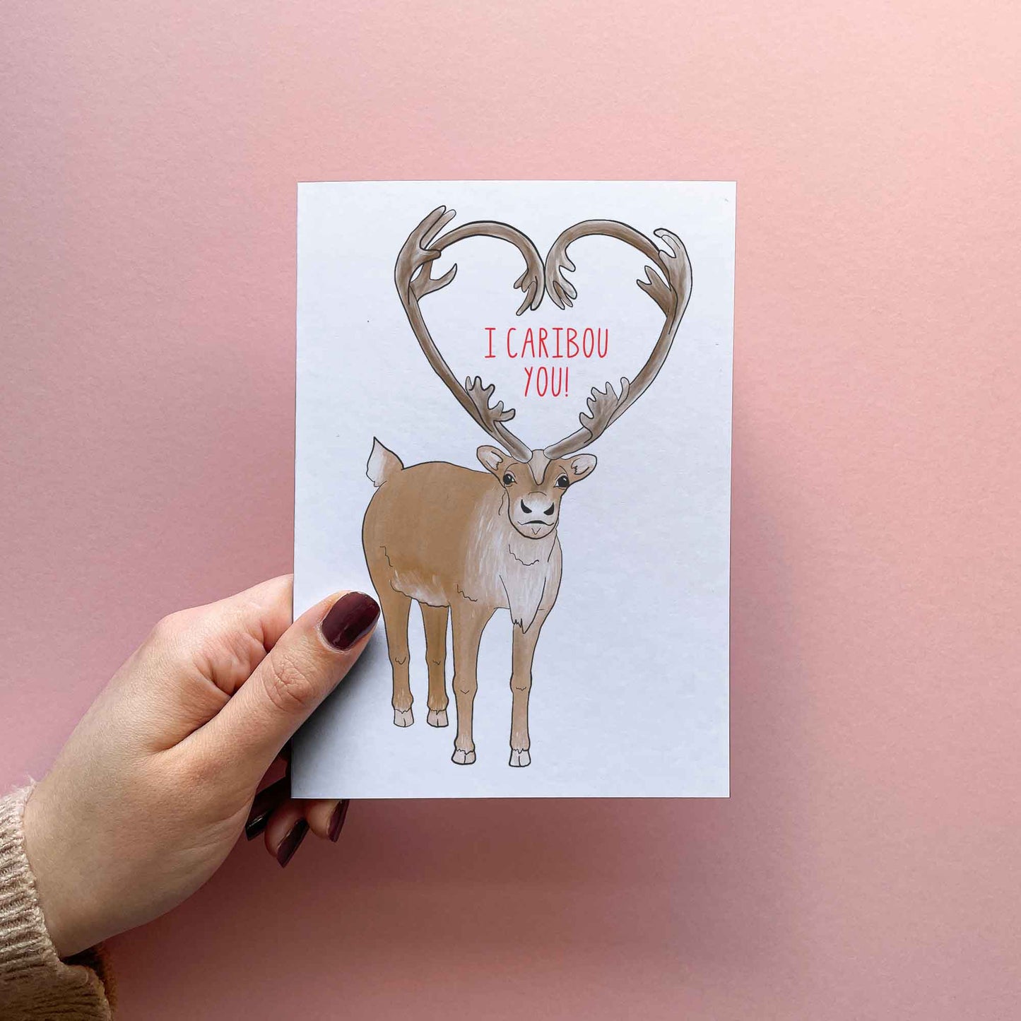 I Caribou You - Funny Valentine's Day Card