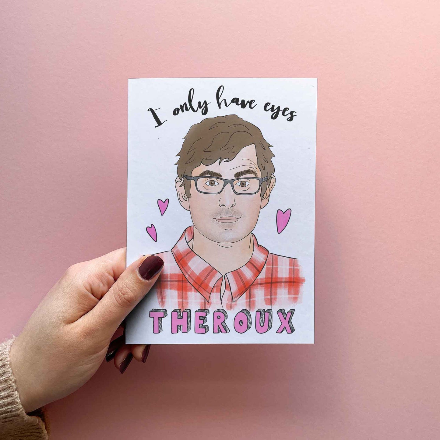 I Only Have Eyes Theroux - Funny Valentine's Day Card