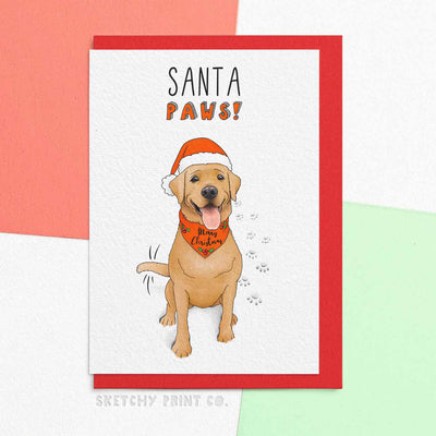 Santa Paws , Funny Dog Christmas Cards , dog mom , dog dad , Puppy , Labrador , unique gift unusual hilarious illustrated sketchy print co