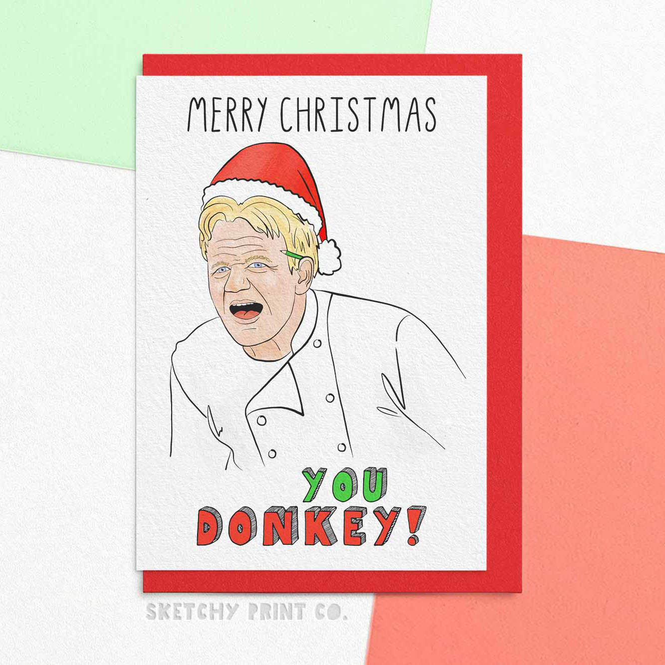Gordon Ramsey Funny Rude Silly Christmas Cards boyfriend girlfriend unique gift unusual hilarious illustrated sketchy print co