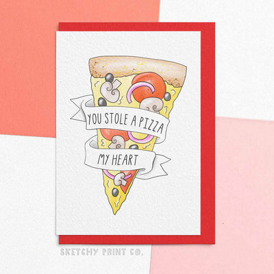 Pizza My Heart Funny Rude Silly Valentine’s Day Cards boyfriend girlfriend unique gift unusual hilarious illustrated sketchy print co